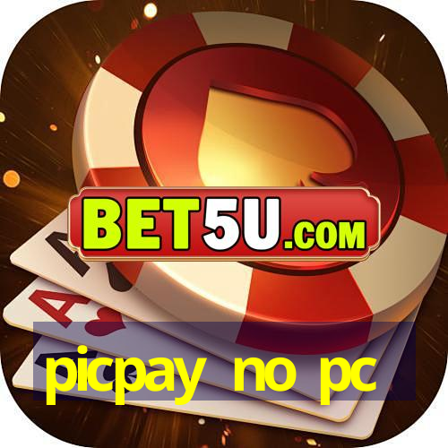 picpay no pc